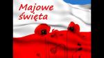Witaj Majowa Jutrzenko...